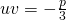 uv=-\frac{p}{3}